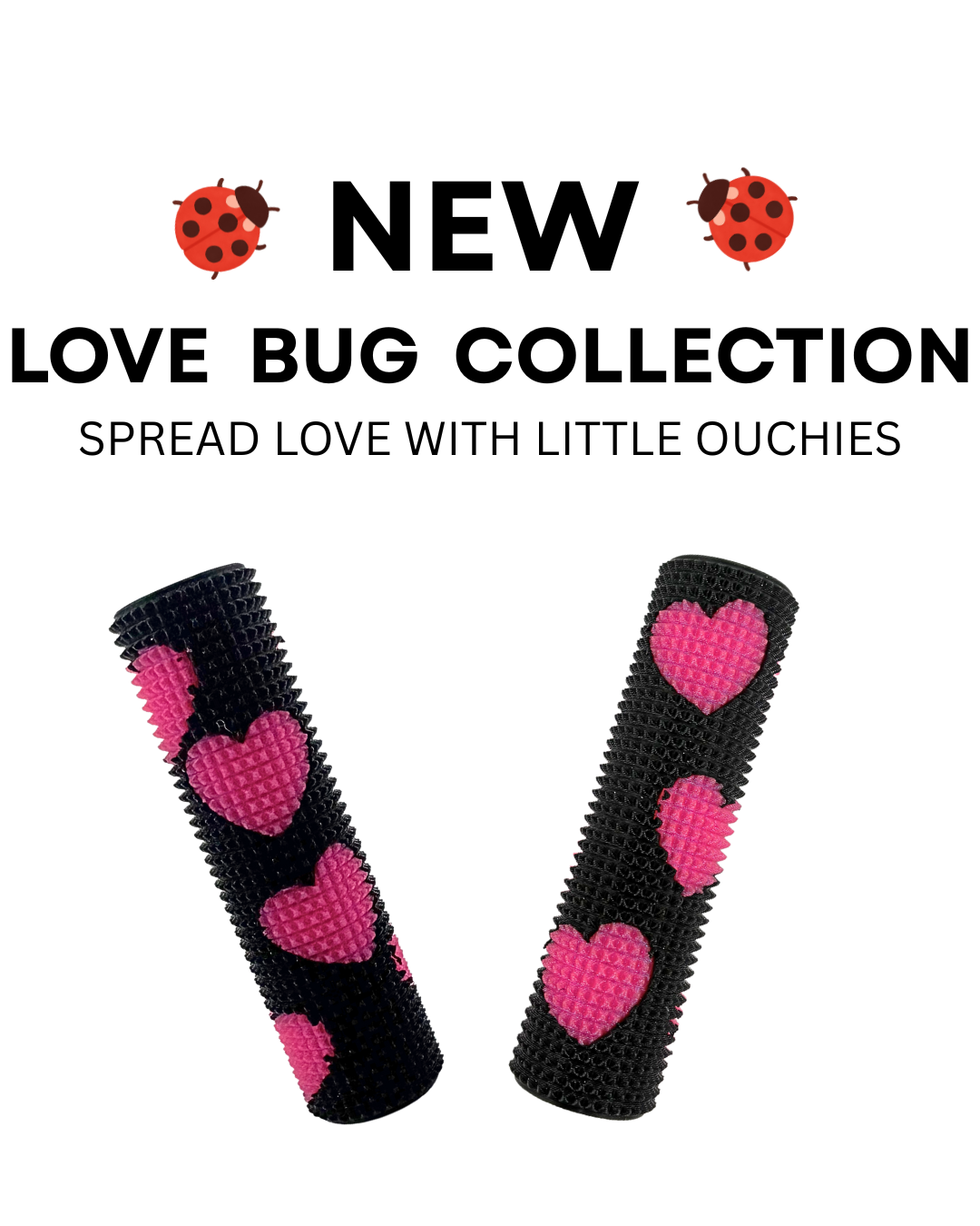 Little Ouchies Love Bug Collection, Little Ouchies Love Bug Spikie, Little Ouchies Spikie, Little Ouchies pain stims, pain stim tools, pain stim fidgets, sensory toys, autism stim toys, fidgets, little ouchies fidgets, pain stim fidgets, pain stim toys, adult pain stim fidgets, adult pain stim toys, sensory toys for anxiety